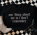 Black “I Don’t Remember” Graphic Tee