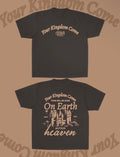 Your Kingdom Come Tee
